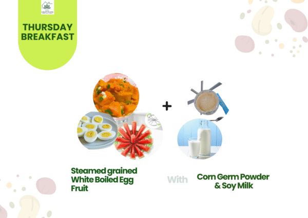 Steamed grained White Boiled Egg Vegetabeles + C (10) Thursday Breakfast